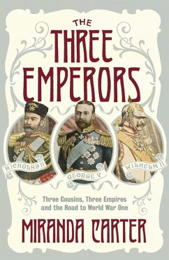 The Three Emperors (eBook, ePUB) - Carter, Miranda