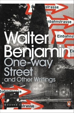 One-Way Street and Other Writings (eBook, ePUB) - Benjamin, Walter