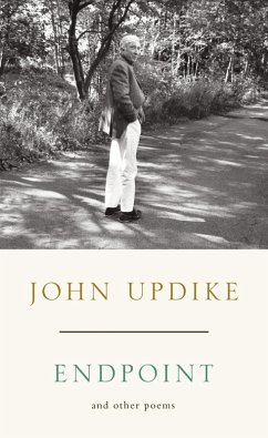 Endpoint and Other Poems (eBook, ePUB) - Updike, John