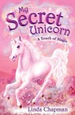My Secret Unicorn: A Touch of Magic (eBook, ePUB)