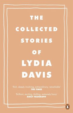The Collected Stories of Lydia Davis (eBook, ePUB) - Davis, Lydia