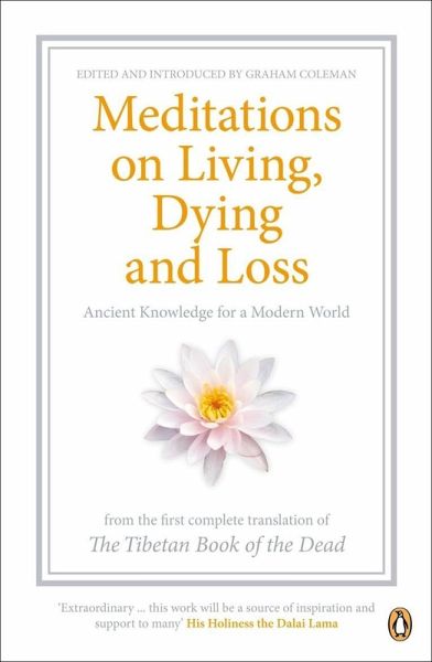 Meditations on Living, Dying and Loss (eBook, ePUB) Meditations on Living, Dying and Loss (eBook, ePUB)