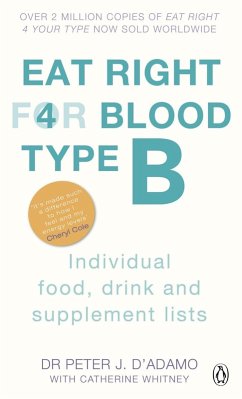 Eat Right For Blood Type B (eBook, ePUB) - D'Adamo, Peter J.