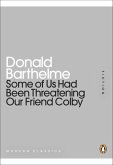 Some of Us Had Been Threatening Our Friend Colby (eBook, ePUB) Some of Us Had Been Threatening Our Friend Colby (eBook, ePUB)