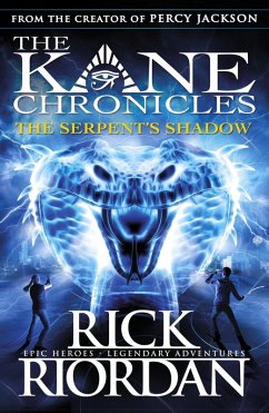 The Serpent's Shadow (The Kane Chronicles Book 3) (eBook, ePUB) - Riordan, Rick