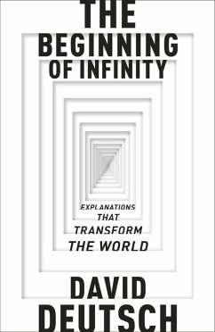 The Beginning of Infinity (eBook, ePUB) - Deutsch, David