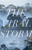 The Viral Storm (eBook, ePUB)