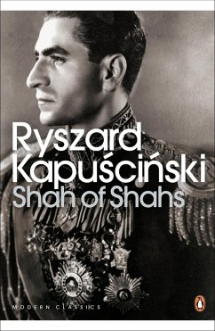 Shah of Shahs (eBook, ePUB) - Kapuscinski, Ryszard