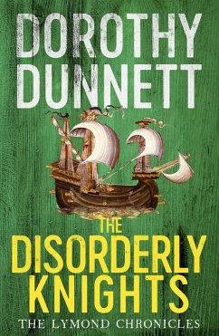 The Disorderly Knights (eBook, ePUB) - Dunnett, Dorothy