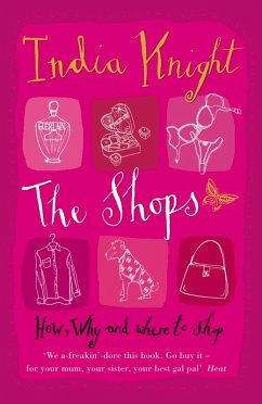 The Shops (eBook, ePUB) - Knight, India