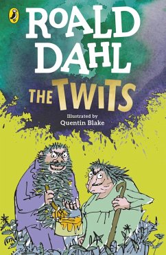 The Twits (eBook, ePUB) - Dahl, Roald