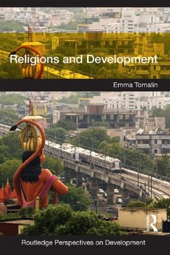Religions and Development (eBook, ePUB) - Tomalin, Emma