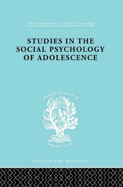 Studies in the Social Psychology of Adolescence (eBook, PDF) - Forrester Et Al, J. F.; Richardson, J.