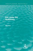 Iran under the Ayatollahs (Routledge Revivals) (eBook, ePUB)