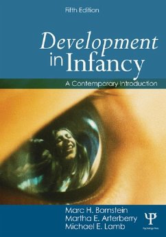 Development in Infancy (eBook, ePUB) - Arterberry, Martha E.; Bornstein, Marc H.