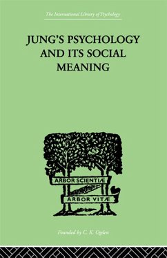 Cover Jung's Psychology and its Social Meaning (eBook, PDF)