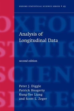 Analysis of Longitudinal Data (eBook, PDF) - Diggle, Peter; Heagerty, Patrick; Liang, Kung-Yee; Zeger, Scott