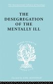 The Desegregation of the Mentally Ill (eBook, PDF)