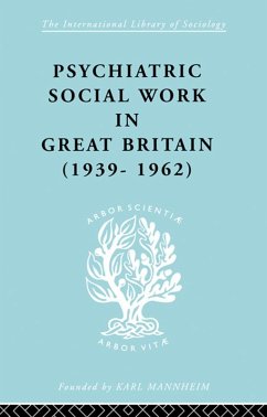 Cover Psychiatric Social Work in Great Britain (1939-1962) (eBook, ePUB)