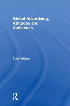 Cover Global Advertising, Attitudes, and Audiences (eBook, ePUB)