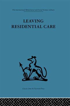 Leaving Residential Care (eBook, PDF)