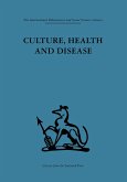 Culture, Health and Disease (eBook, PDF)