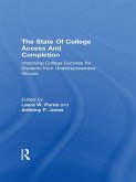 The State of College Access and Completion (eBook, ePUB)