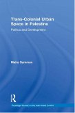 Trans-Colonial Urban Space in Palestine (eBook, PDF)