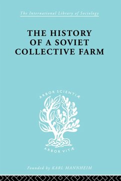 History of a Soviet Collective Farm (eBook, ePUB) - Belov, Fedor