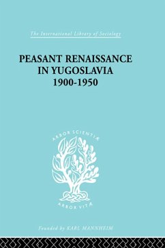 Cover Peasant Renaissance in Yugoslavia 1900 -1950 (eBook, PDF)