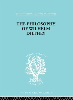 Cover Philosophy of Wilhelm Dilthey (eBook, PDF)