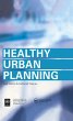 Healthy Urban Planning (eBook, ePUB) - Bild 1