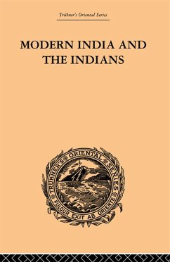 Modern India and the Indians (eBook, PDF) - Monier-Williams, Monier
