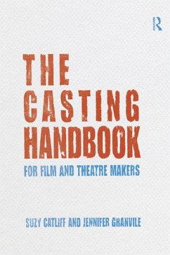 The Casting Handbook (eBook, PDF) - Catliff, Suzy; Granville, Jennifer