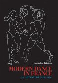 Modern Dance in France (1920-1970) (eBook, PDF)
