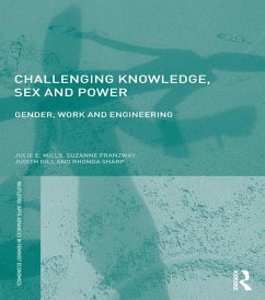 Challenging Knowledge, Sex and Power (eBook, PDF) - Mills, Julie E.; Franzway, Suzanne; Gill, Judith; Sharp, Rhonda