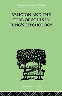 Religion and the Cure of Souls In Jung's Psychology (eBook, PDF) - Schaer, Hans