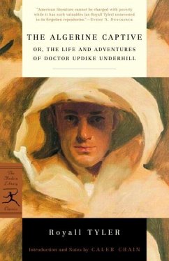 The Algerine Captive (eBook, ePUB) - Tyler, Royall