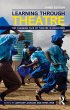 Learning Through Theatre (eBook, ePUB) - Bild 1