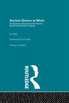 Ancient Greece at Work (eBook, PDF) - Glotz, G.