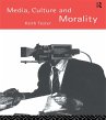 Media Culture & Morality (eBook, ePUB) - Bild 1