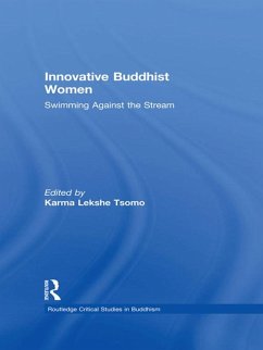 Innovative Buddhist Women (eBook, ePUB) - Tsomo, Karma Lekshe