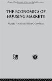 The Economics of Housing Markets (eBook, ePUB)