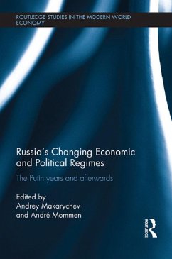 Russia's Changing Economic and Political Regimes (eBook, PDF)