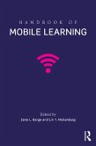Handbook of Mobile Learning (eBook, PDF)
