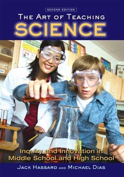 The Art of Teaching Science (eBook, PDF) - Hassard, Jack; Dias, Michael