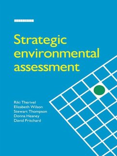 Strategic Environmental Assessment (eBook, ePUB) - Therivel, Riki; Wilson, Elizabeth; Heaney, Donna; Thompson, Stewart