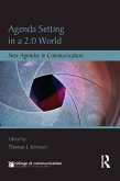 Agenda Setting in a 2.0 World (eBook, ePUB)