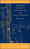 Easements Relating to Land Surveying and Title Examination (eBook, PDF)