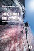 Soils Stones and Symbols Cultural Perceptions of the Mineral World (eBook, ePUB)